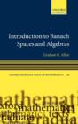 Image for Introduction to Banach spaces and algebras