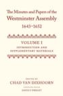 Image for The Minutes and Papers of the Westminster Assembly, 1643-1652