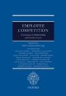 Image for Employee Competition: Covenants, Confidentiality, and Garden Leave