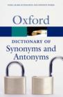 Image for The Oxford dictionary of synonyms and antonyms