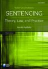 Image for Walker and Padfield&#39;s Sentencing: Theory, Law, and Practice