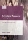 Image for Solicitors&#39; accounts 2007-2008  : a practical guide