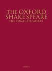 Image for The Oxford Shakespeare  : the complete works