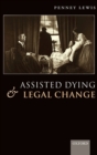 Image for Assisted Dying and Legal Change
