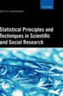 Image for Statistical Principles and Techniques in Scientific and Social Research