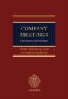 Image for Company meetings  : law, practice and procedure