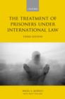 Image for The Treatment of Prisoners under International Law