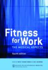 Image for Fitness for work  : the medical aspects
