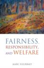 Image for Fairness, responsibility, and welfare