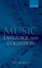 Image for Music, Language, and Cognition