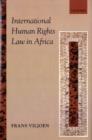 Image for International Human Rights Law in Africa