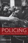 Image for A history of policing in England and Wales from 1974  : a turbulent journey