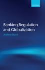 Image for Banking Regulation and Globalization