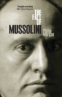 Image for The fall of Mussolini  : Italy, the Italians, and the Second World War