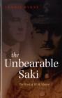Image for The unbearable Saki  : the work of H.H. Munro