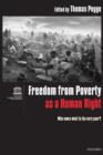 Image for Freedom from poverty as a human right  : who owes what to the very poor?