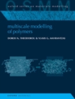Image for Multiscale Modelling of Polymers
