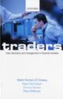 Image for Traders  : risks, decisions, and management in financial markets