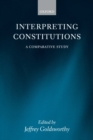 Image for Interpreting Constitutions