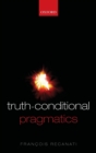Image for Truth-Conditional Pragmatics