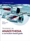Image for Training in anaesthesia