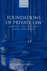 Image for Foundations of private law  : property, tort, contract, unjust enrichment