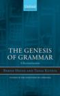 Image for The genesis of grammar  : a reconstruction