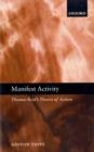 Image for Manifest activity  : Thomas Reid&#39;s theory of action
