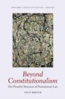Image for Beyond Constitutionalism
