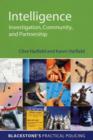 Image for Intelligence  : investigation, community and partnership