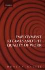 Image for Employment Regimes and the Quality of Work