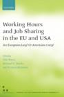 Image for Working hours and job sharing in the EU and USA  : are Europeans lazy? Or Americans crazy?
