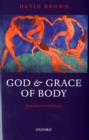 Image for God and Grace of Body
