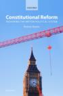 Image for Constitutional reform  : reshaping the British political system