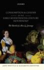 Image for Consumption and gender in the early seventeenth-century household  : the world of Alice Le Strange
