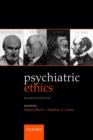Image for Psychiatric Ethics