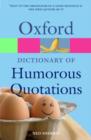Image for Oxford Dictionary of Humorous Quotations