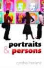 Image for Portraits and persons  : a philosophical enquiry