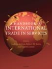 Image for A Handbook of International Trade in Services