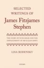 Image for Selected Writings of James Fitzjames Stephen