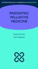 Image for Paediatric Palliative Medicine