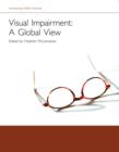 Image for Visual Impairment - A Global View