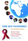 Image for The HIV pandemic  : local and global implications