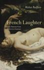 Image for French laughter  : literary humour from Diderot to Tournier