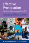 Image for Effective prosecution  : working in partnership with the CPS