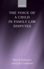 Image for The Voice of a Child in Family Law Disputes