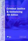 Image for Blackstone&#39;s Statutes on Criminal Justice and Sentencing