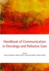 Image for Handbook of Communication in Oncology and Palliative Care