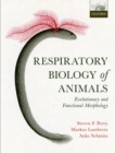 Image for Respiratory biology of animals  : evolutionary and functional morphology