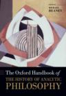 Image for The Oxford handbook of the history of analytic philosophy